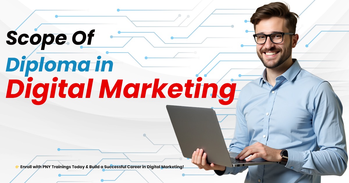 Scope Of Diploma in Digital Marketing in Lahore